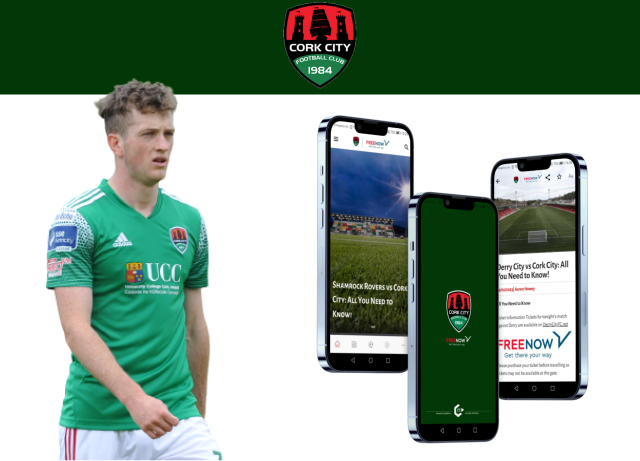 Premium Content & Exclusive Sponsorship: The Cork City FC Mobile App